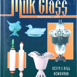 Collector's Encyclopedia of Milk Glass