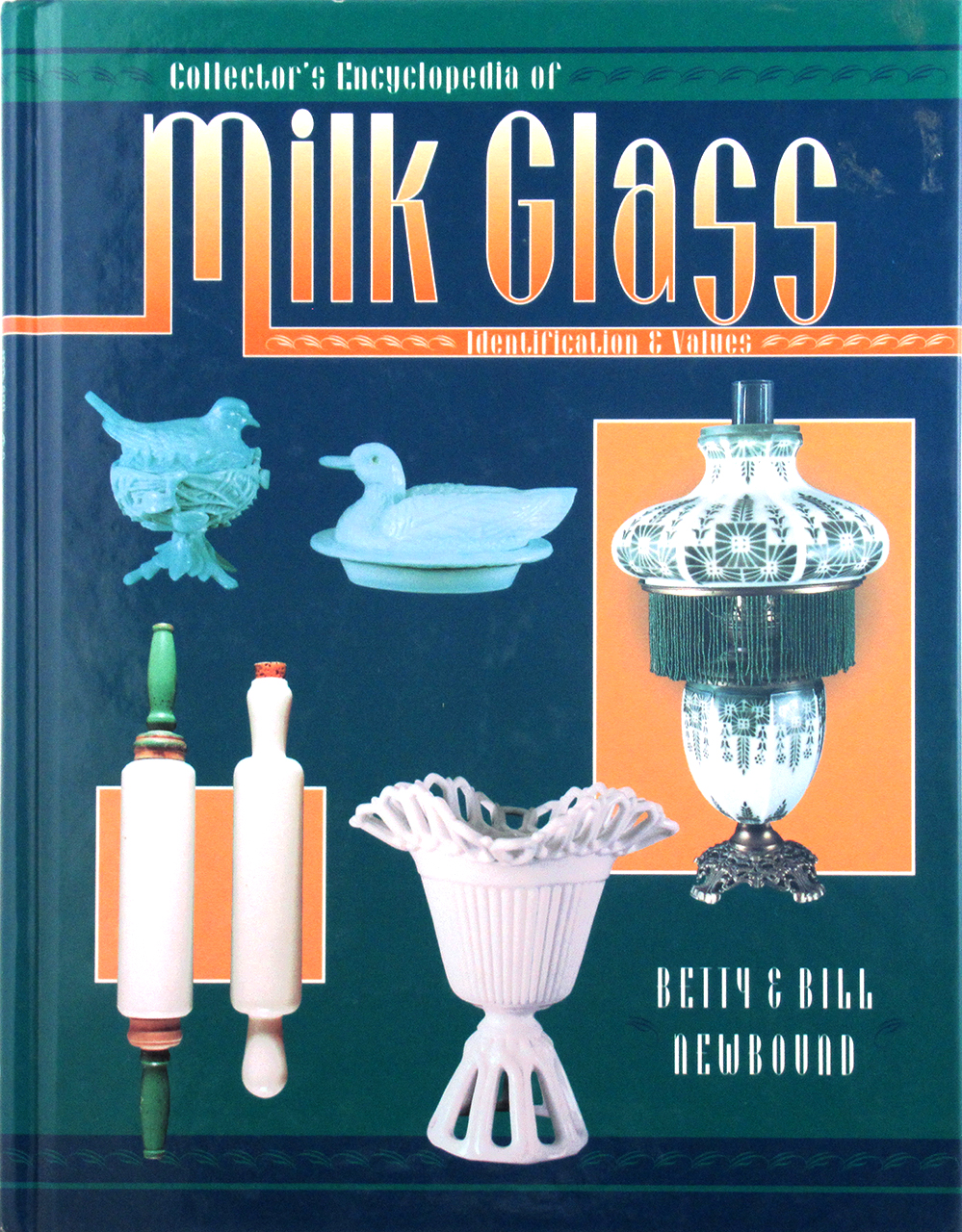 Collector's Encyclopedia of Milk Glass
